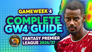 FPL GW4 COMPLETE GUIDE 🚨 | ISAK, CHERKI, SAKA, KONSA 🗣️ | Fantasy Premier League Tips 2026/27
