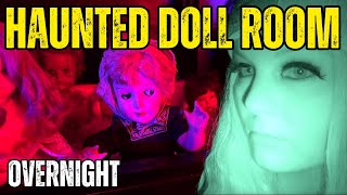 THE SCARIEST NIGHT OF OUR LIVES | INSIDE AMERICA'S MOST HAUNTED DOLL ROOM