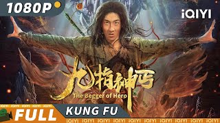 The Begger of Hero | Fantasi | iQIYI Kung Fu Movie