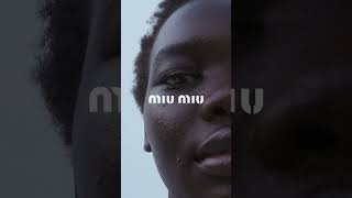Miu Miu Spring/Summer 2023 ADV Campaign featuring Achol Ayor.