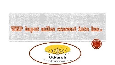 Java Program to Convert Distance from Kilometer to Mile