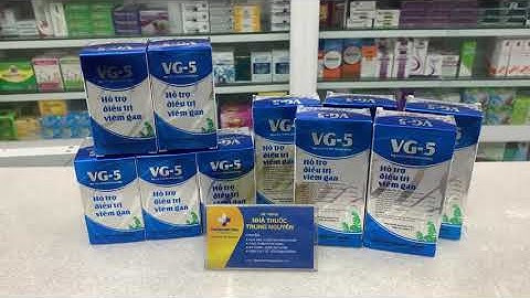 Viên uống VG-5 - Nhà Thuốc Trung Nguyên