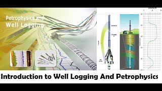 Introduction to Well Logging