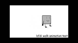 bfdi walk animation test