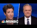 Lawrence And Rachel Discuss McCarthy Tape On Trump Resigning After Jan. 6