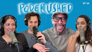 Karamo Brown talks reality TV & fatherhood | Podcrushed | Ep. 66 | Podcrushed