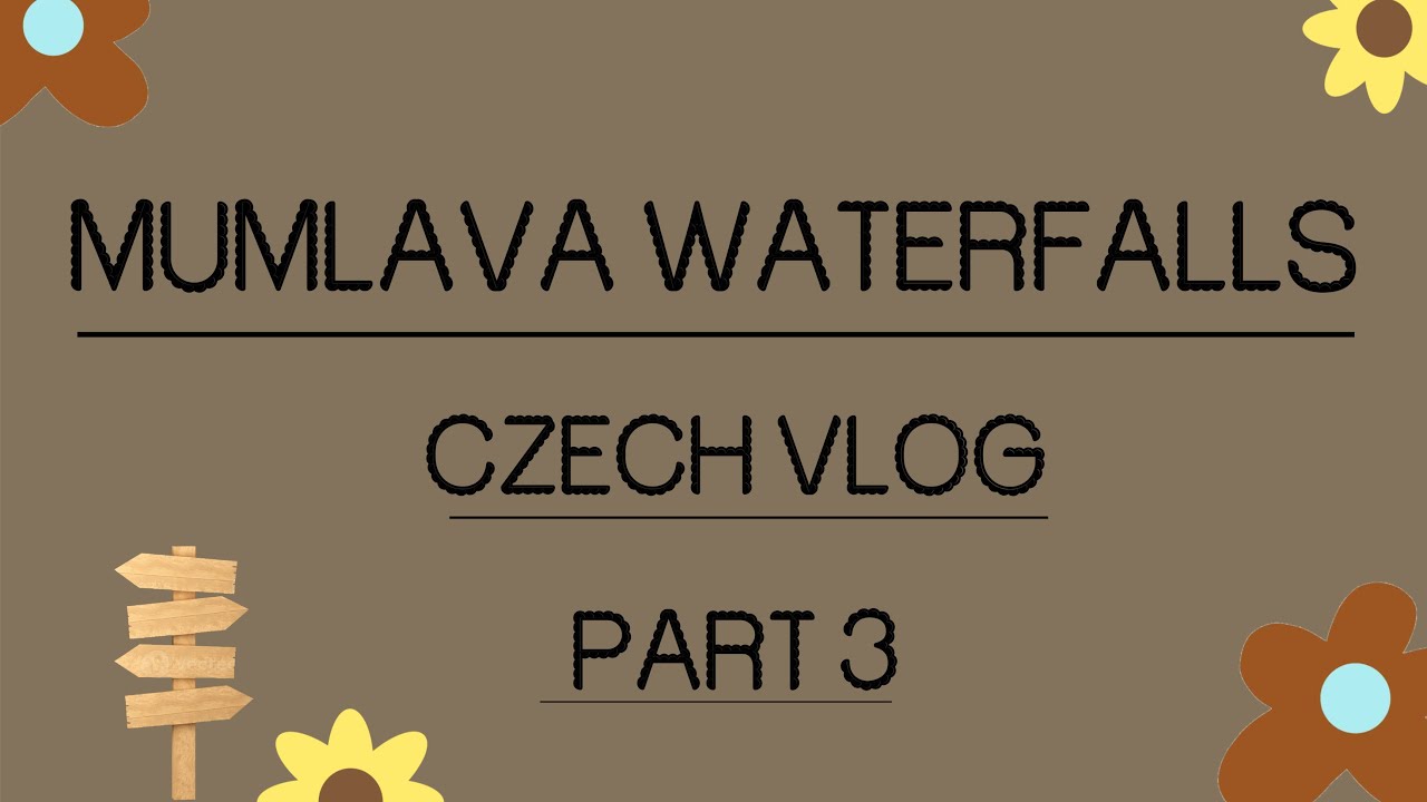 Mumlava Waterfalls | A Day in nature | Czech vlog part 3