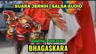 Barong Prejeng Jaranan BHAGASKARA Kemiren di Gentengkulon | Salsa Audio