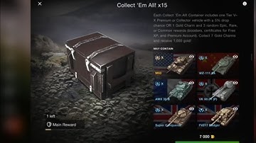 15 Collect em all Container WoT. Blitz Worth 7000 Gold?
