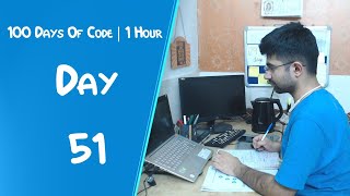 100 days of code | Day 51 | 1 Hour Study With Me | 60/10 Pomodoro | Stream 82