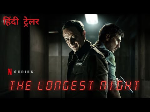 The Longest Night | Official Hindi Trailer | Netflix Original Series