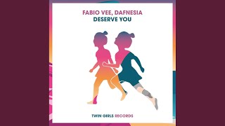 Deserve You