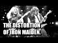 The DISTORTION of Iron Maiden:  Piece of Mind, The Trooper era.