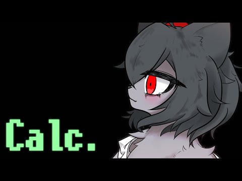 【歌ってみた】Calc./不落木しあん