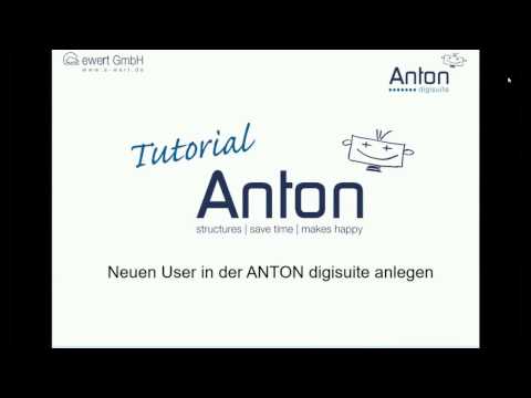 ANTON Tutorial: Neuen Benutzer anlegen - old