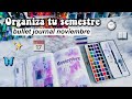 ORGANIZA TUS CLASES / BULLET JOURNAL NOVIEMBRE - DanielaGmr ✨