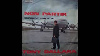 Watch Tony Dallara Giungero Fino A Te video