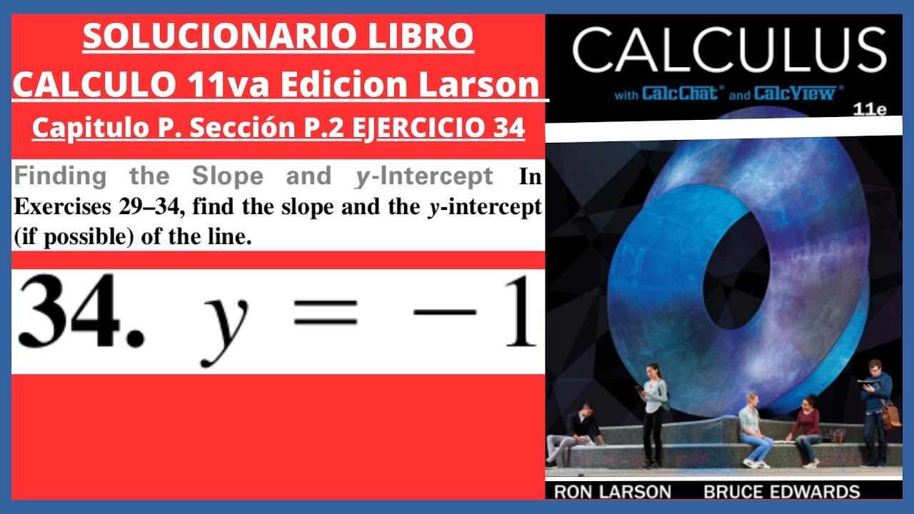 Ejercicio 34 sección P.2 libro calculo con Calchat y Calcview 11va