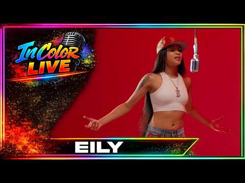 EILY - What You Gon Do | InColorLive
