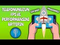 Android Telefonlarda Performans - FPS Artırma Yöntemleri [ Programsız ]