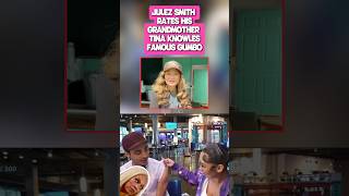 JULEZ SMITH RATES HIS GRANDMOTHER TINA KNOWLES' LEGENDARY GUMBO #beyonce #solange Wealth