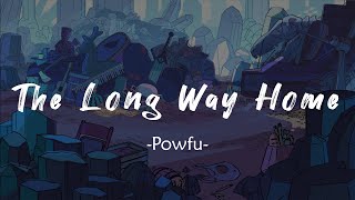Powfu - the long way home (Lyrics) feat. Sarcastic Sounds & Sara Kays