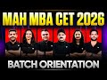 MAH MBA CET 2026 Batch Orientation | Complete Strategy, Plan &amp; Roadmap