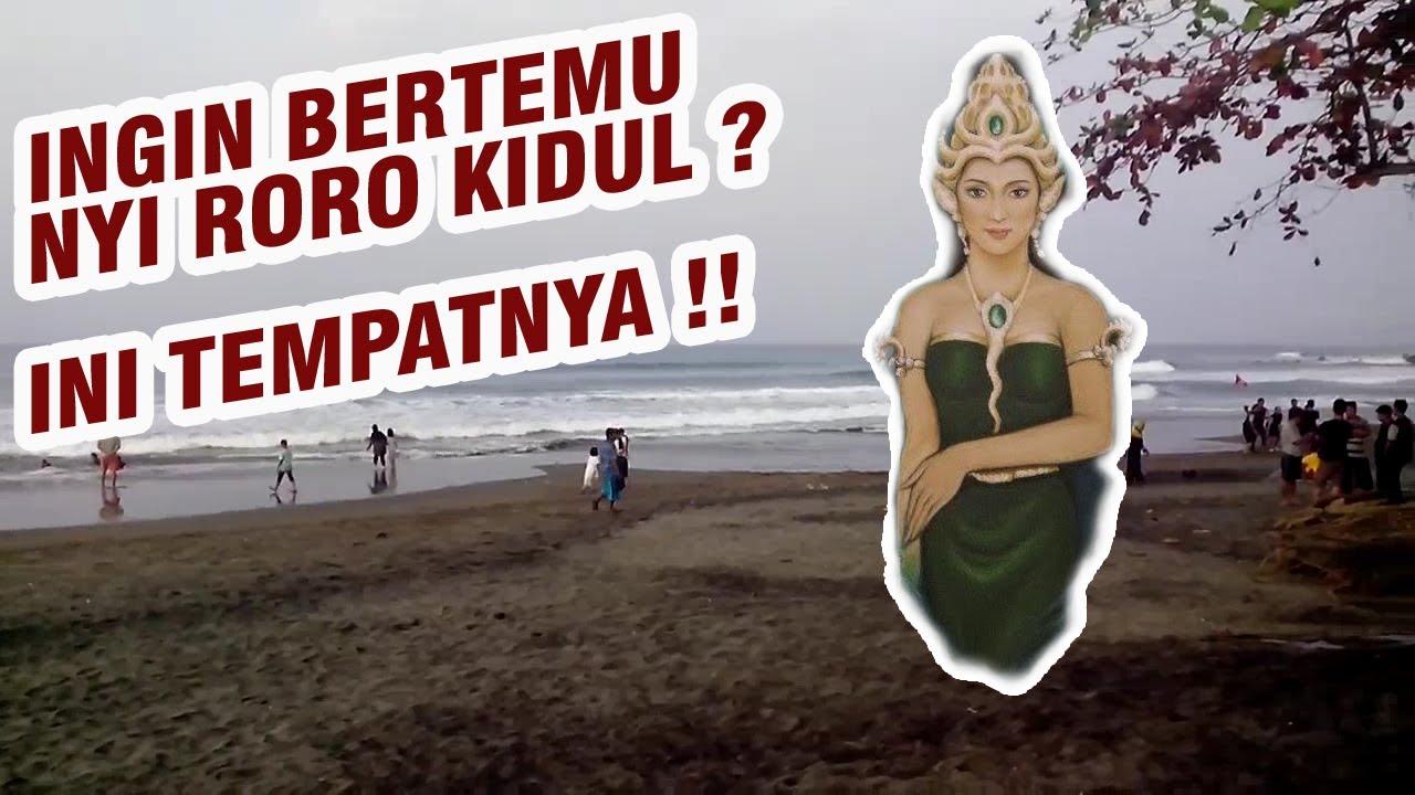 5 Tempat Misterius Yang Sering Didatangi Nyi Roro Kidul