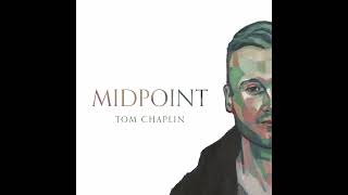 Tom Chaplin's Midpoint EXTENDED version