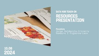 Data Hub Teach In: Resources Presentation
