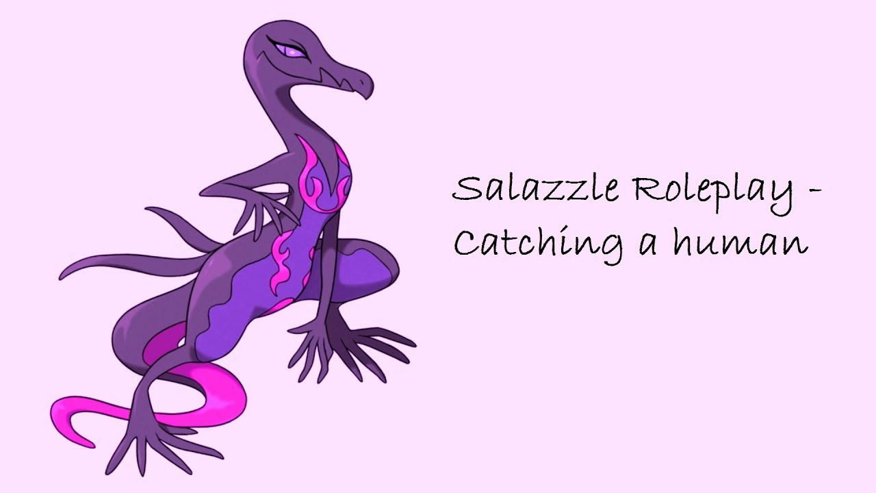 ASMR Salazzle Roleplay - Catching a human [REQUESTED]