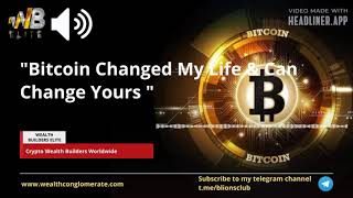 Bitcoin changed my life \& can change yours|Get your bitcoin generator business \& start Earning BTC