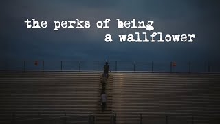 call it fate, call it karma | the perks of being a wallflower