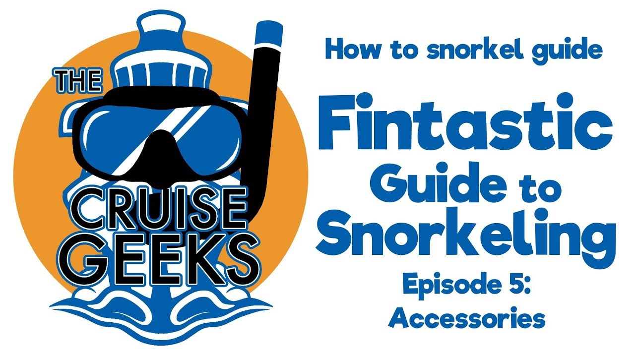 How To Snorkel Guide Part 5 Accessories YouTube