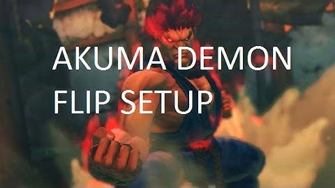 AKUMA DEMON FLIP GRAB SETUP