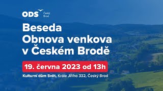 Beseda: Obnova venkova - Český Brod - 19.6.2023 - TÉMA: Obchvat Českého Brodu a VRT