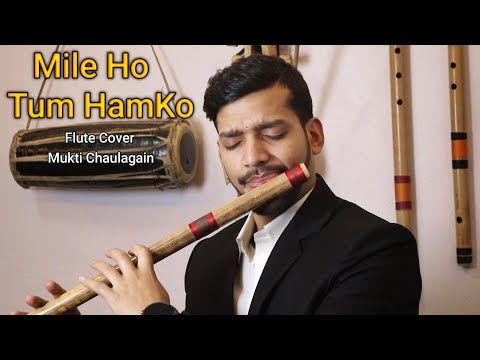 Mile Ho Tum Hamko Mukti Chaulagain Flute Cover Nehakakkar