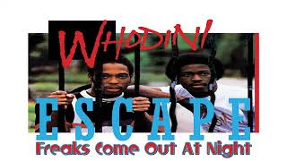 Whodini - Freaks Come Out At Night