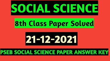8th Class Social Science Ans Key 21-12-2021||8th Class Social Science Punjab Board Paper Solution||
