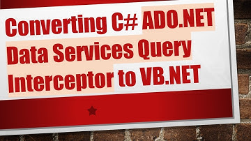 Converting C# ADO.NET Data Services Query Interceptor to VB.NET