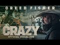 Creed Fisher- Crazy (Official Visualizer)