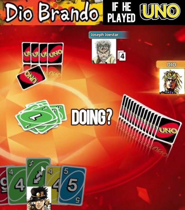 DIO if he played UNO