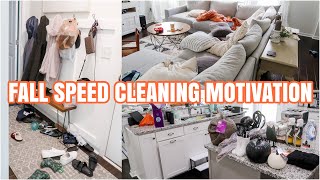 FALL CLEAN WITH ME 2022 | SPEED CLEANING MOTIVATION | MESSY HOUSE TRANSFORMATION