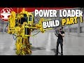 Designing a MECH! (POWER LOADER: PART 1)