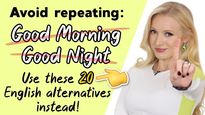 20 Different Ways To Wish ‘Good Morning’ & 'Good Night' (+ Free PDF & Quiz) - DayDayNews