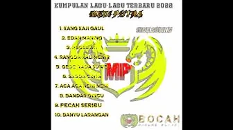 KUMPULAN LAGU-LAGU TERBARU 2022 NEW MEDI PUTRA KUMPULAN LAGU-LAGU TERBARU 2022 NEW MEDI PUTRA
