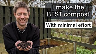 I make the BEST compost  with minimal effort