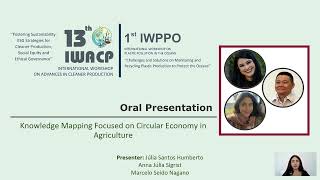 Julia Humberto - Oral Presentation - 13th IWACP - Knowledge Mapping Focused on Circular Economy...