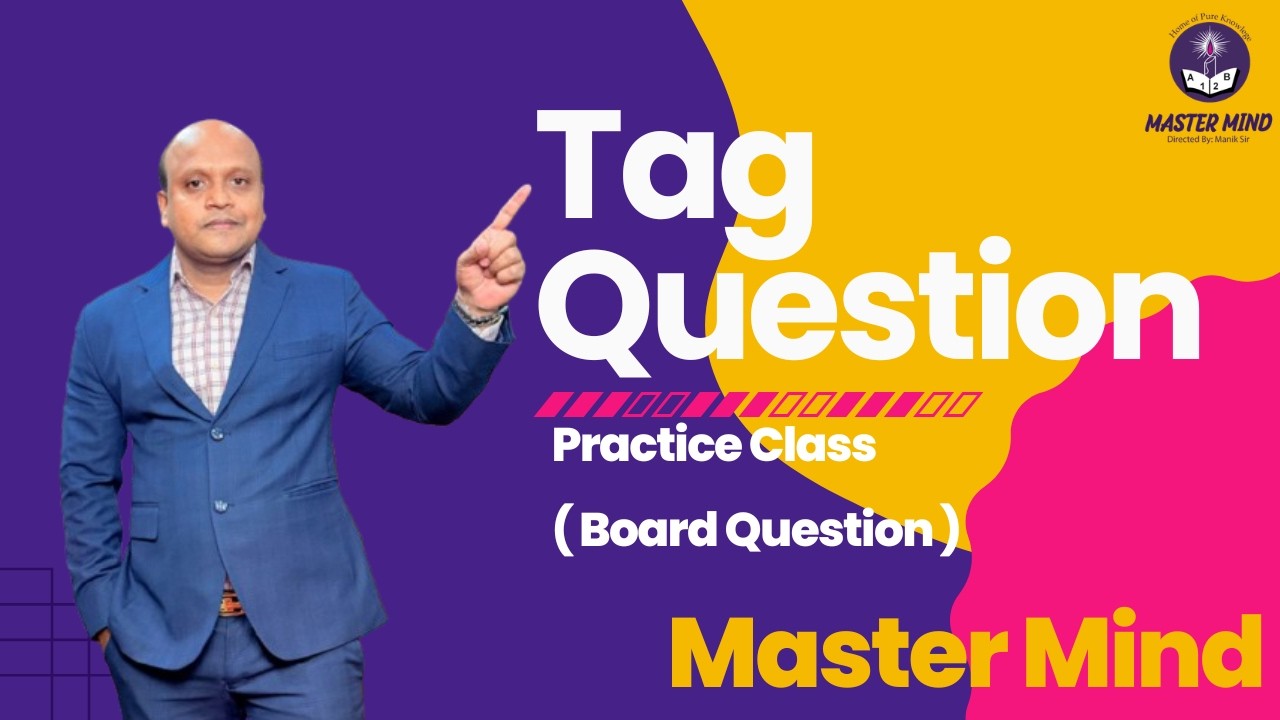 Tag Question Practice (Board Question) । Master Mind । Manik sir - YouTube