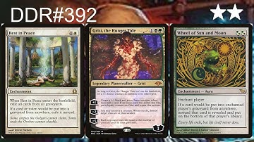 DDR#392 - Grist, the Hunger Tide vs. Rest in Peace